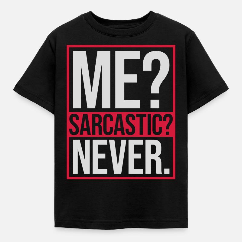 moi sarcastique ne cite jamais - T-shirt Enfant - noir