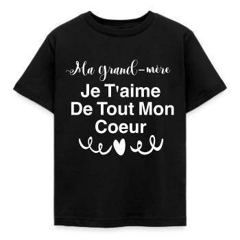 Ma grand mère je t aime de tout mon coeur - T-shirt Enfant - noir - Devant - AI Model Kid Female (0cm)