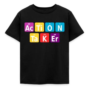 Action taker - Kinder T-Shirt - Schwarz - Vorne - AI Model Kid Female (0cm)