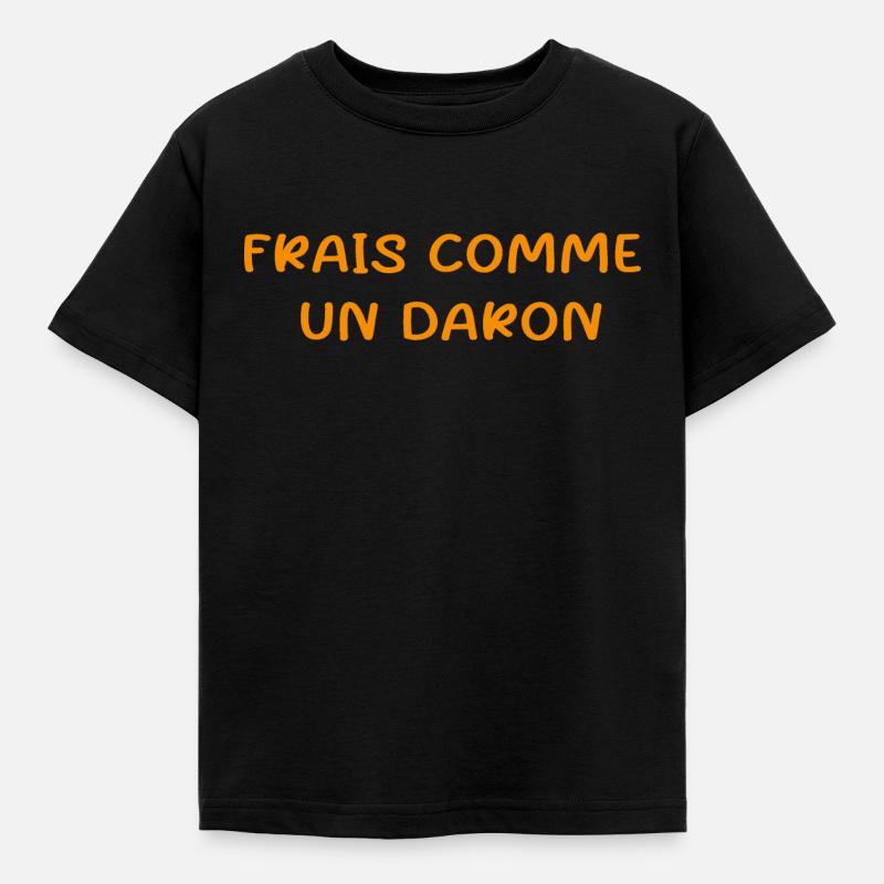 frais comme un daron - T-shirt Enfant - noir