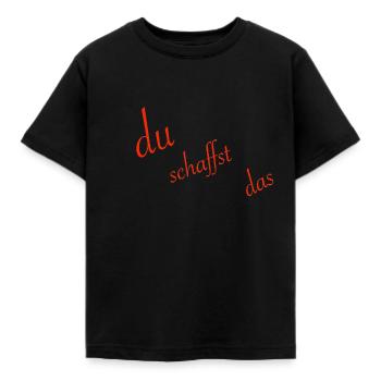 du schaffst das - Kinder T-Shirt - Schwarz - Vorne - AI Model Kid Female (0cm)