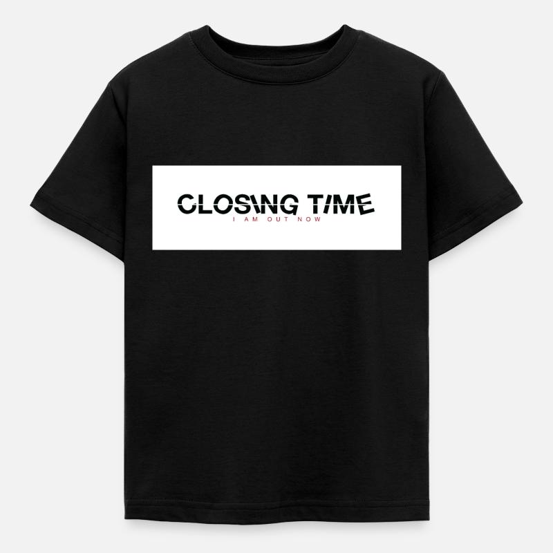 closing time - Kinder T-Shirt - Schwarz