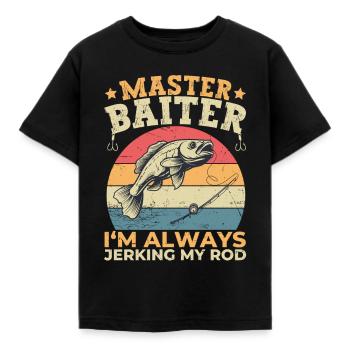 Master Baiter I'm Always Jerking My Rod Funny Fish - Kids' T-Shirt - black - Front - AI Model Kid Female (0cm)