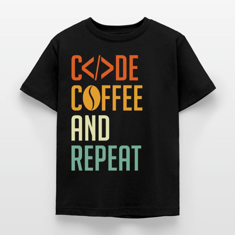 Codeur Spruch Code Café et Répéter T-shirt Enfant