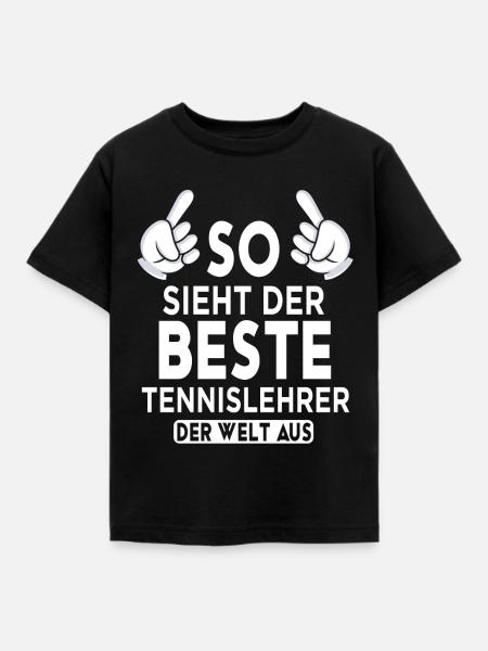 Tennislehrer Spruch - Kinder T-Shirt - Schwarz
