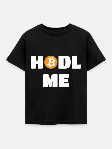HODL ME - Kinder T-Shirt - Schwarz