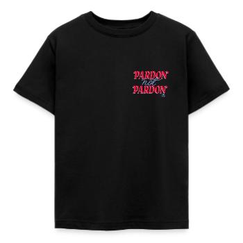 Emily In Paris Pardon Not Pardon Schriftzug Rot - Kinder T-Shirt - Schwarz - Vorne - AI Model Kid Female (0cm)