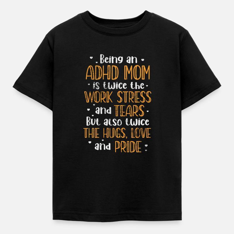 Mère TDAH - T-shirt Enfant - noir