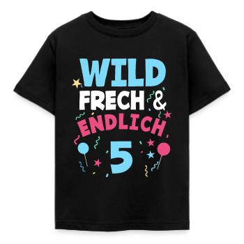 5. Geburtstag Wild, Frech & Endlich 5 Jahre - Kinder T-Shirt - Schwarz - Vorne - AI Model Kid Female (0cm)