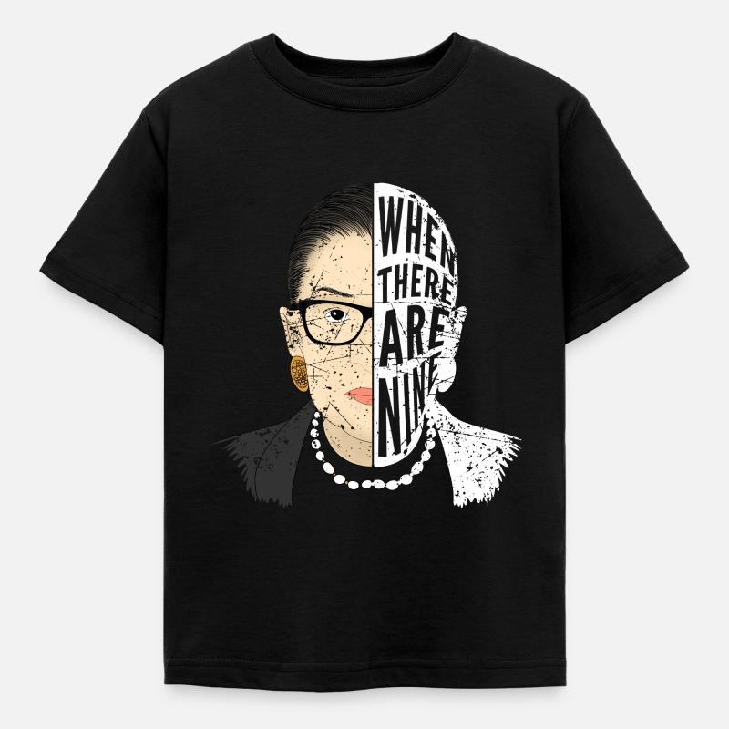 Ruth Bader Ginsburg When there are nine - Kinder T-Shirt - Schwarz