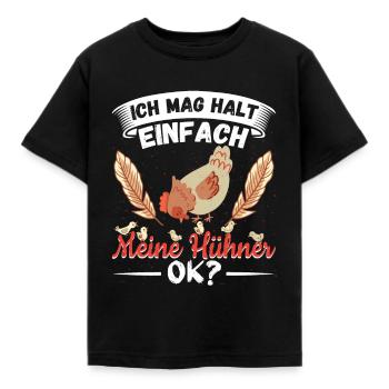 Hühner Hühnerstall ich mag halt Hühner ok? - Kinder T-Shirt - Schwarz - Vorne - AI Model Kid Female (0cm)