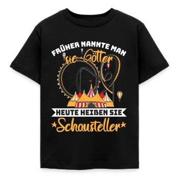 Kirmes Schausteller Früher nannte man sie Götter - Kinder T-Shirt - Schwarz - Vorne - AI Model Kid Female (0cm)