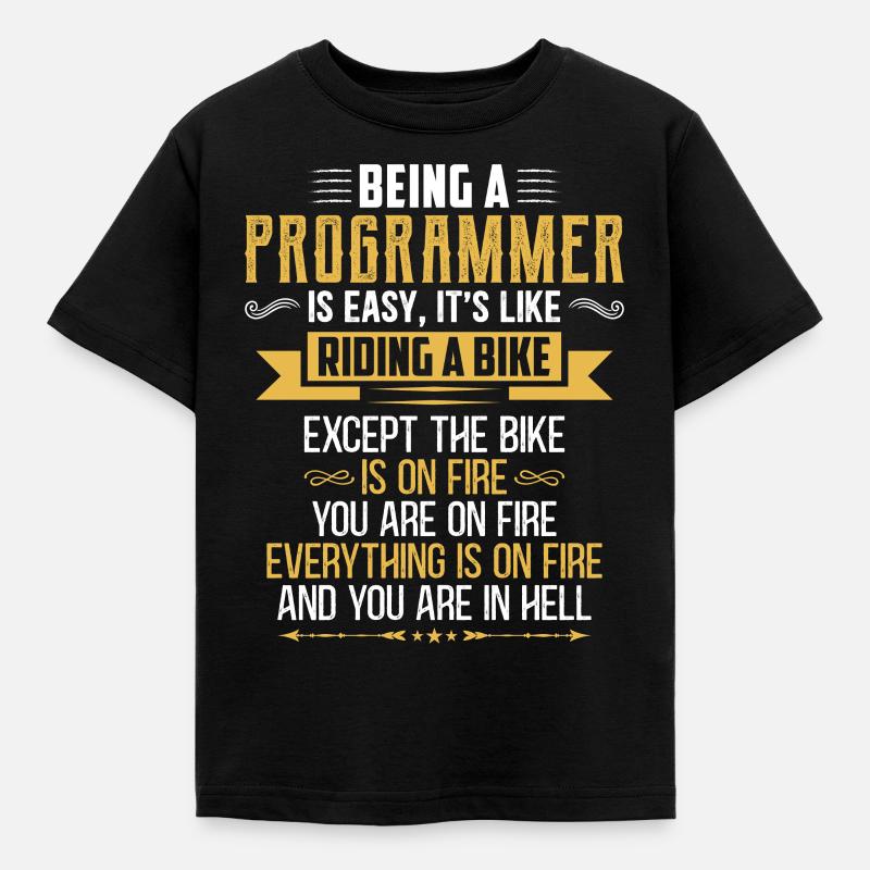 Being a Programmer is easy it's like riding a bike - Kinder T-Shirt - Schwarz
