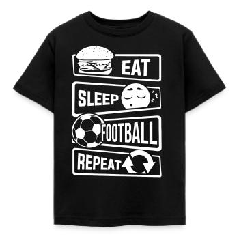 Mangez le sommeil Répéter Football - Ballon Sports Football - T-shirt Enfant - noir - Devant - AI Model Kid Female (0cm)