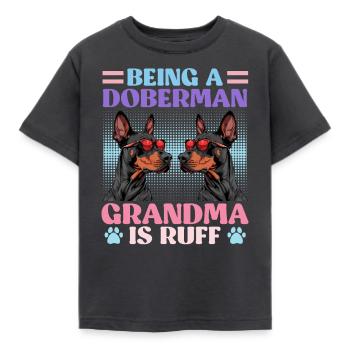 Doberman BEING A DOBERMAN GRANDMA IS RUFF - Kids' T-Shirt - dark grey - Front - AI Model Kid Female (0cm)