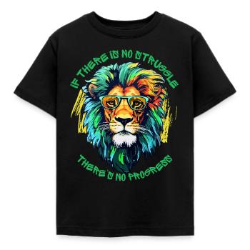 If there Is No Struggle - There Is No Progress - Kids' T-Shirt - black - Front - AI Model Kid Female (0cm)