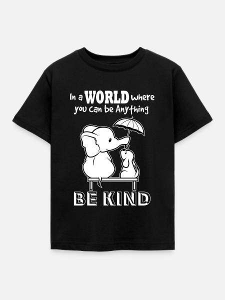 Sei Freundlich In Dieser Welt - Kinder T-Shirt - Schwarz