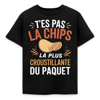 T'es pas la chips la plus croustillante du paquet - T-shirt Enfant - noir - Devant - AI Model Kid Female (0cm)