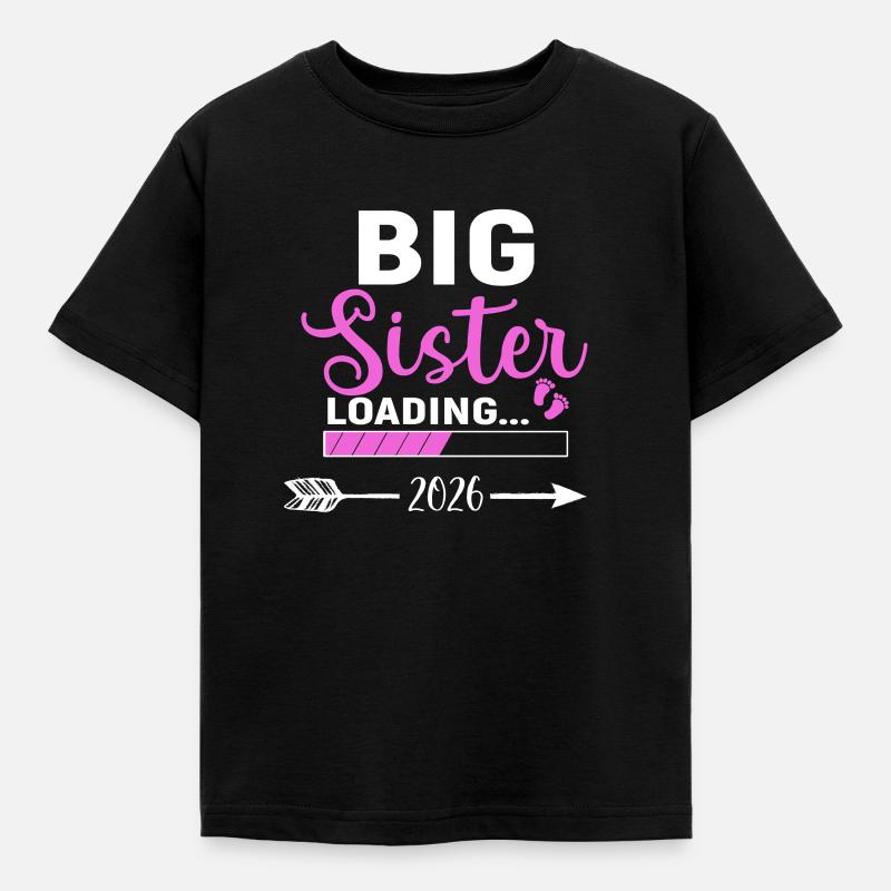 Big Sister ist 2026 Loading - Kinder T-Shirt - Schwarz