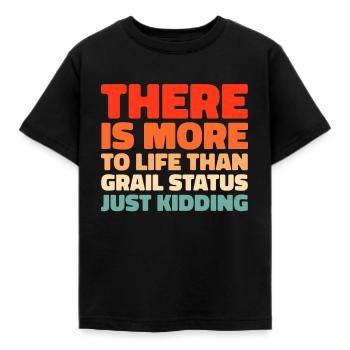 Sneakers Gral Status Theres More To Life - Kinder T-Shirt - Schwarz - Vorne - AI Model Kid Female (0cm)
