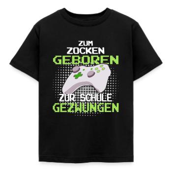 ZUM ZOCKEN GEBOREN ZUR SCHULE GEZWUNGEN Spruch - Kinder T-Shirt - Schwarz - Vorne - AI Model Kid Female (0cm)