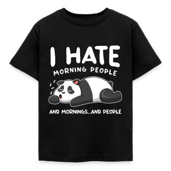 I Hate Morning People And Mornings And People Lazy - Kids' T-Shirt - black - Front - AI Model Kid Female (0cm)