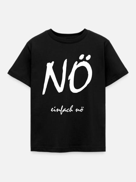 Einfach nö - Kinder T-Shirt - Schwarz