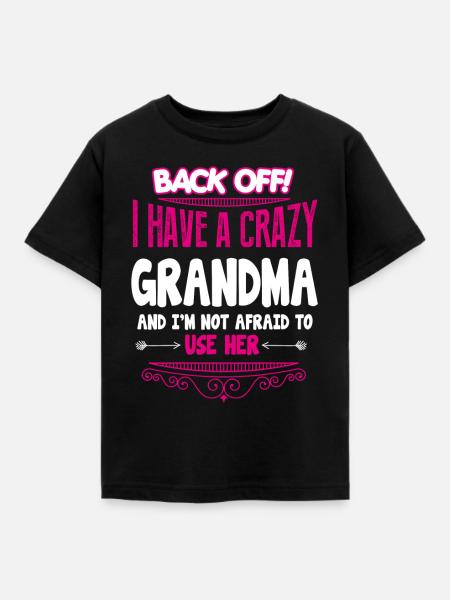 crazy grandma - Kids' T-Shirt - black