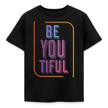 Agréable disant Be You Tiful - T-shirt Enfant - noir - Devant - AI Model Kid Female (0cm)