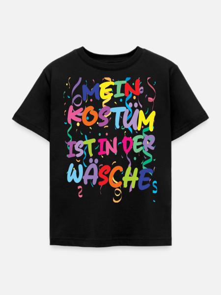 Karneval Kostüm Mein Kostüm ist in der Wäsche - Kinder T-Shirt - Schwarz
