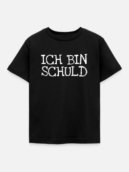Ich Bin Schuld - Kinder T-Shirt - Schwarz