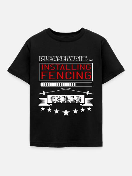 Please Wait Installing Fencing Skills - Kinder T-Shirt - Schwarz