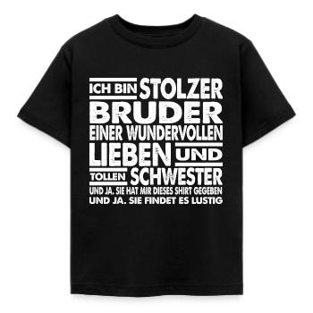 I am Proud Brother Saying Sister Gift - Kids' T-Shirt - black - Front - AI Model Kid Female (0cm)