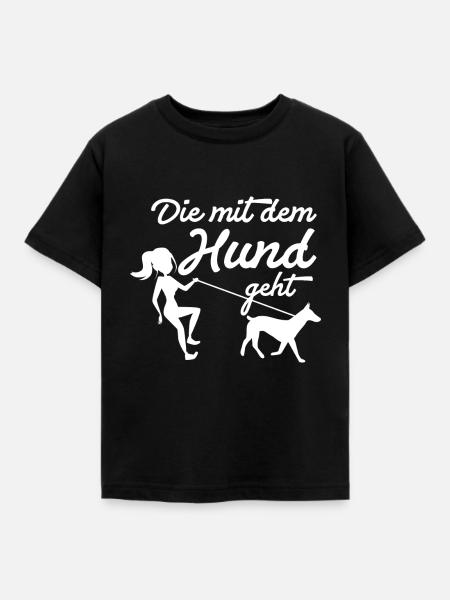 Die mit dem Hund geht - Kinder T-Shirt - Schwarz