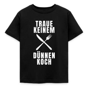 Traue keinem dünnen Koch - Kinder T-Shirt - Schwarz - Vorne - AI Model Kid Female (0cm)
