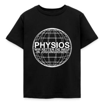 Physios Wir Retten Die Welt In Jogginghosen - Kinder T-Shirt - Schwarz - Vorne - AI Model Kid Female (0cm)