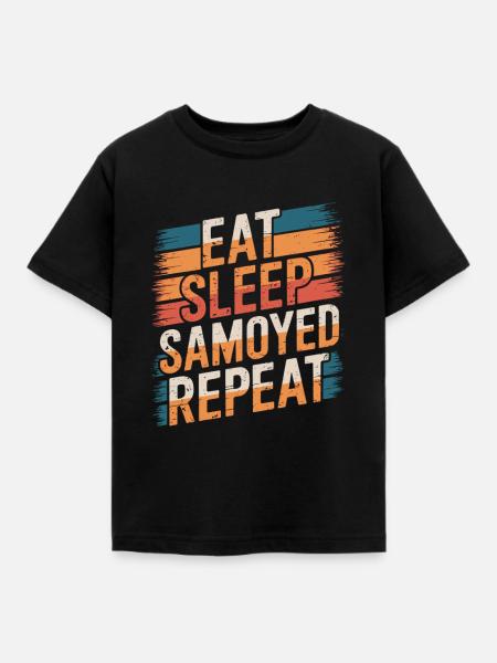 Eat. Sleep. Samojede. Repeat. - Kinder T-Shirt - Schwarz