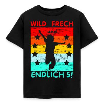 wild frech und endlich 5! - Kinder T-Shirt - Schwarz - Vorne - AI Model Kid Female (0cm)