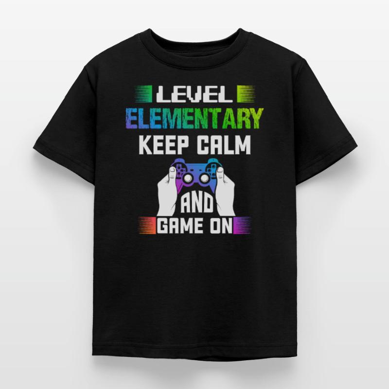 Level ELEMENTARY keep calm and game on Kids' T-Shirt