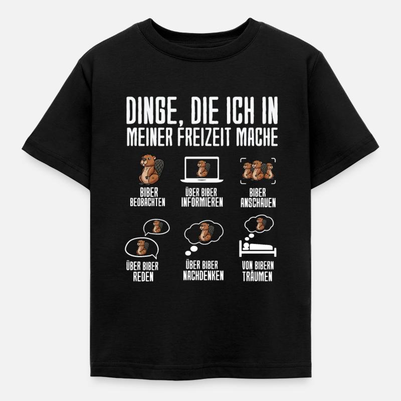 Dinge Die Ich In Meiner Freizeit Mache Biber - Kinder T-Shirt - Schwarz