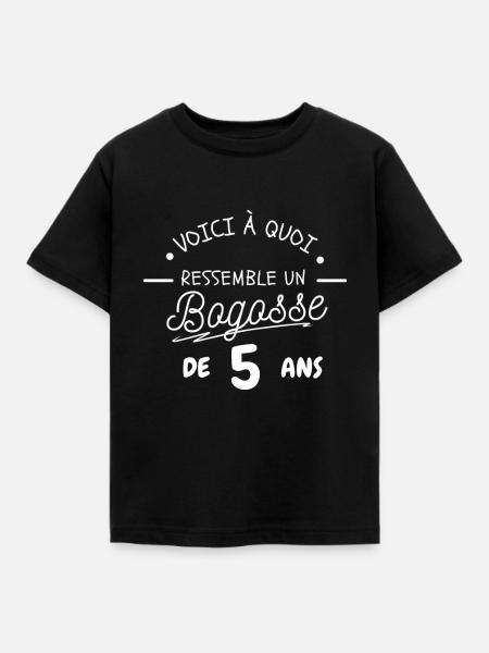 BOGOSSE DE 5 ANS - T-shirt Enfant - noir