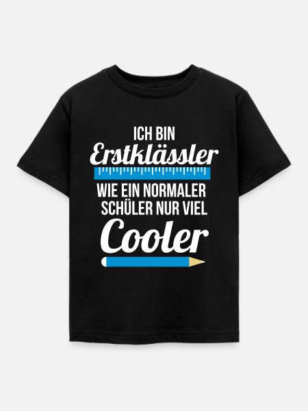 Erstklässler Einschulung Schüler nur viel Cooler - Kinder T-Shirt - Schwarz