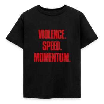 Violence Vitesse Momentum - T-shirt Enfant - noir - Devant - AI Model Kid Female (0cm)
