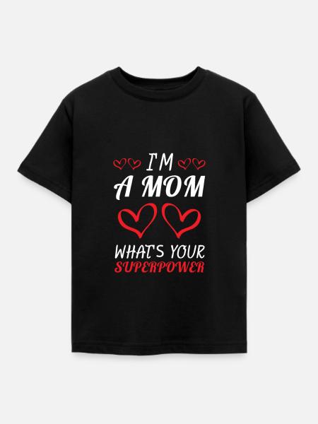 Mom Superpower - Mutter - Shirt - Kinder T-Shirt - Schwarz
