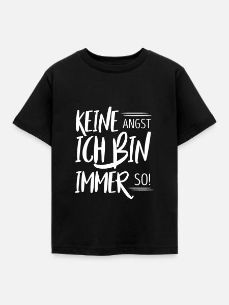 lustiger spruch - Kinder T-Shirt - Schwarz