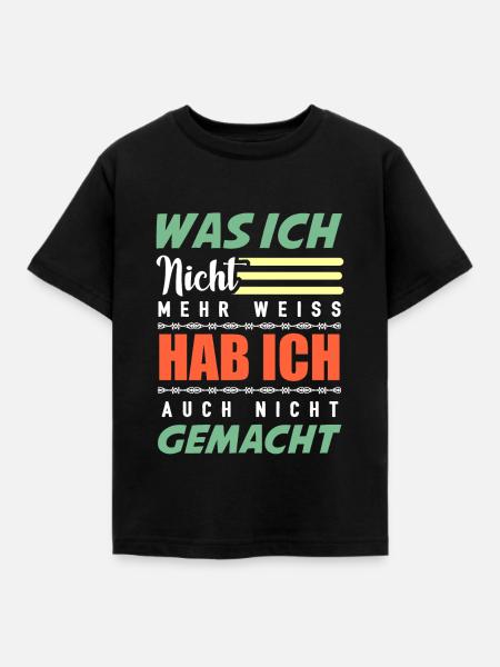lustiger Spruch - Kinder T-Shirt - Schwarz