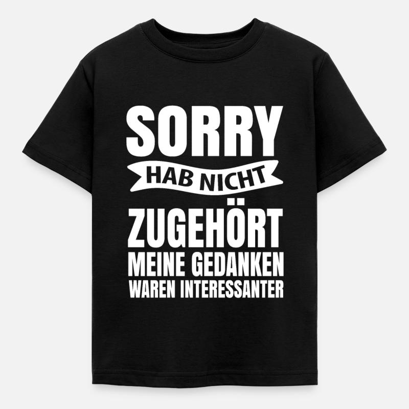 Lustiger spruch - Kinder T-Shirt - Schwarz