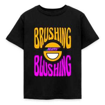 Brushing Beats Blushing Dentists Dental Dentistry - Kids' T-Shirt - black - Front - AI Model Kid Female (0cm)