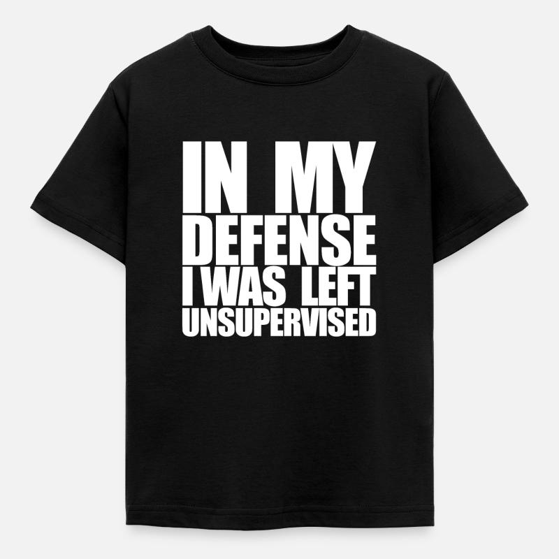I Was Left Unsupervised - Kids' T-Shirt - black