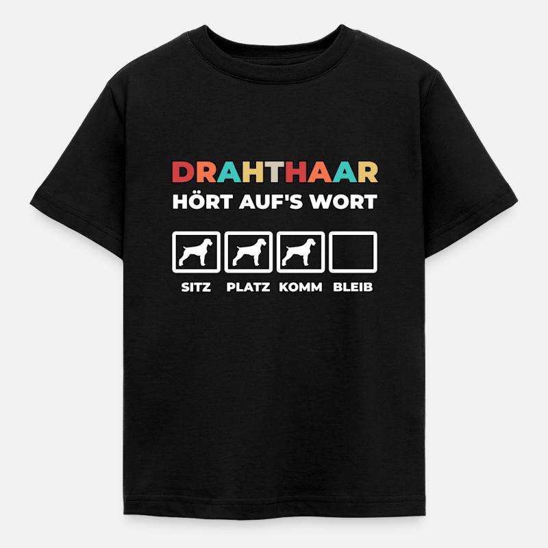 Drahthaar hört aufs Wort - Kinder T-Shirt - Schwarz